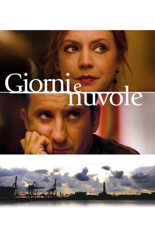 Giorni e nuvole poster
