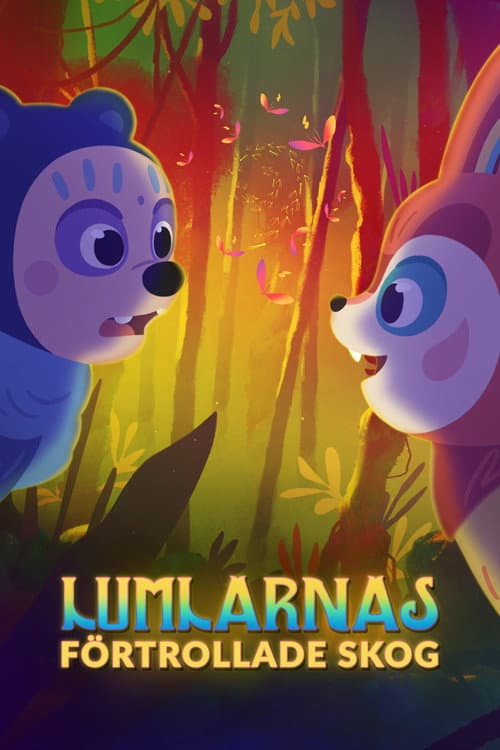 Lumlarnas förtrollade skog poster