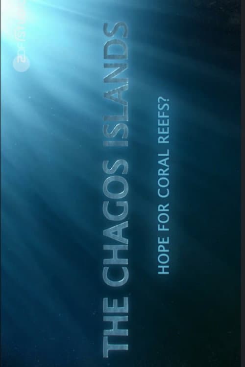The Chagos Islands - Hope for Coral Reefs? poster