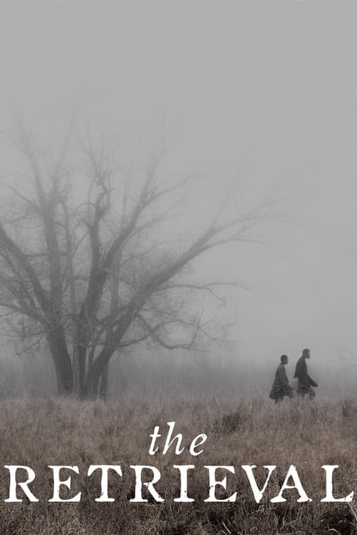The Retrieval poster