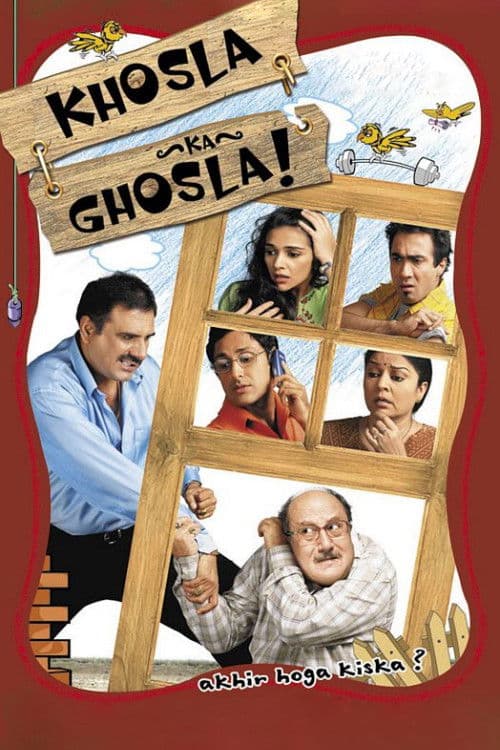 खोसला का घोसला poster
