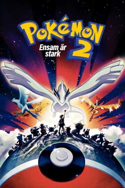 Pokémon 2: Ensam är stark poster