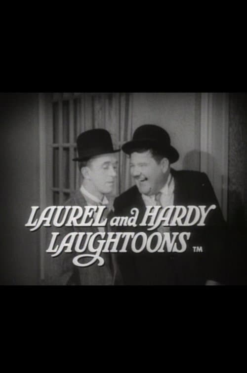 Laurel and Hardy Laughtoons poster