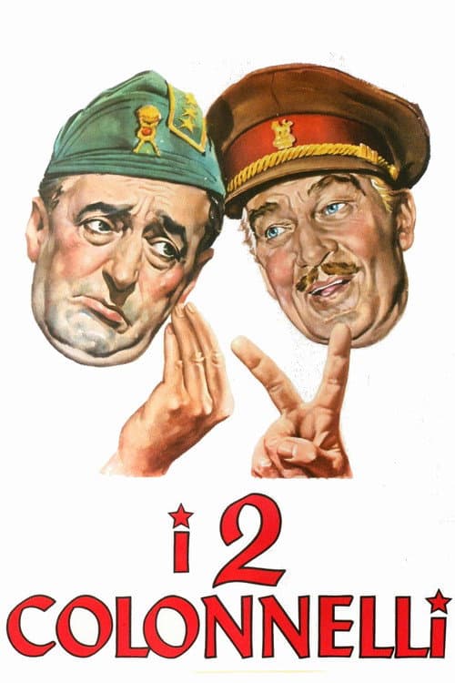 I due colonnelli poster