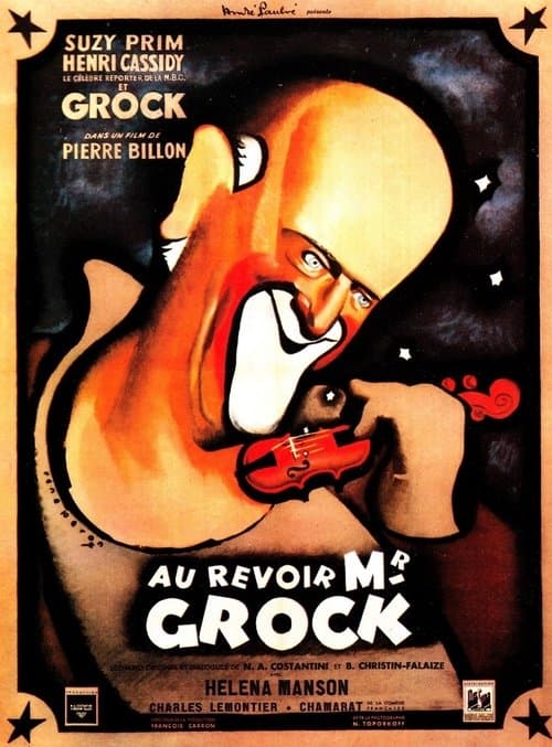 Au revoir, monsieur Grock poster