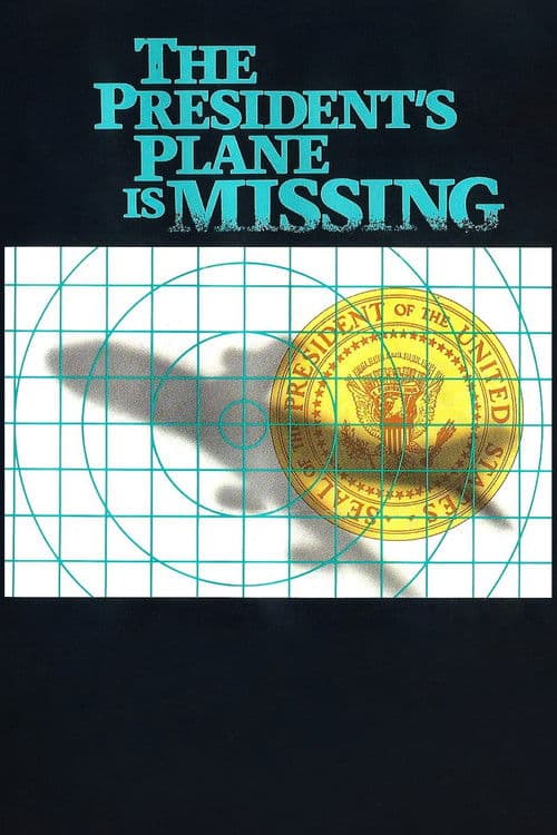 The President's Plane Is Missing poster
