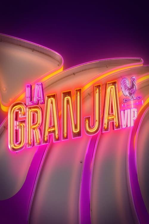 La Granja VIP México poster