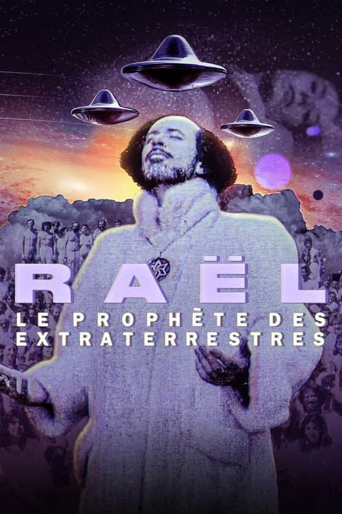 Raël: UFO-profeten poster