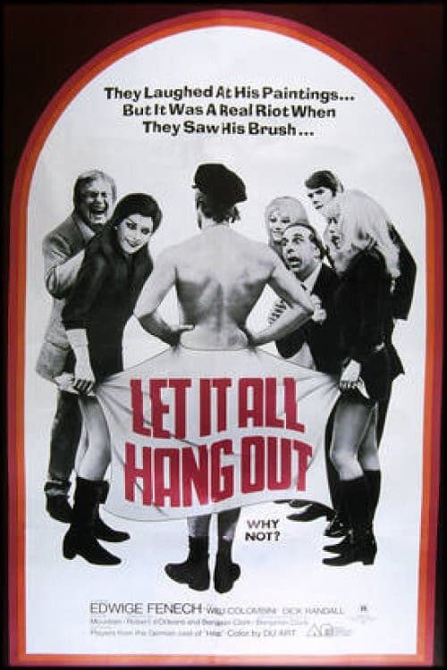 Let It All Hang Out poster