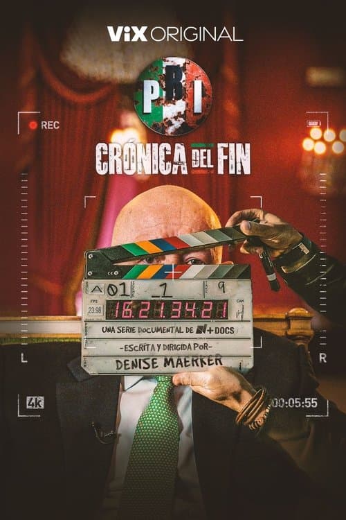 PRI: Crónica del Fin poster