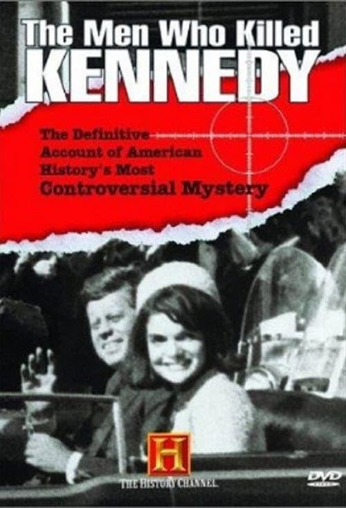 The Men Who Killed Kennedy poster