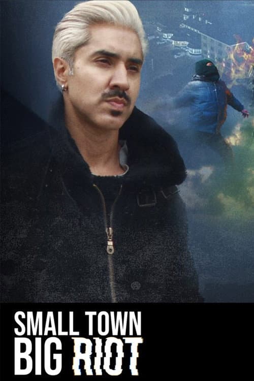 Small Town, Big Riot poster