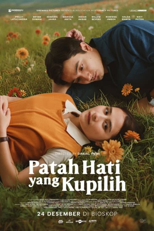 Patah Hati Yang Kupilih poster