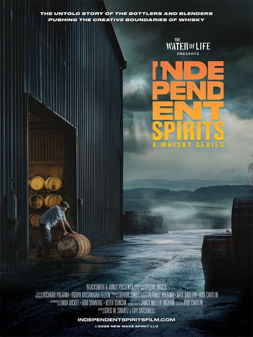 Independent Spirits - Another Whisky Film poster