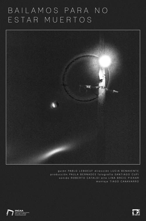 Bailamos para no estar muertos poster