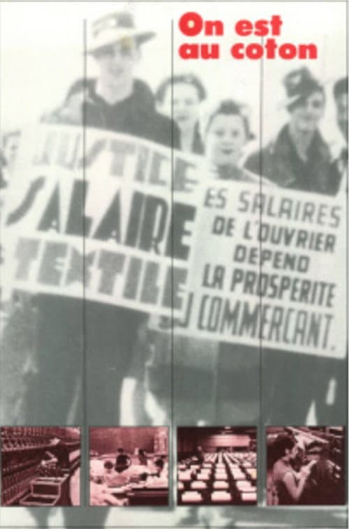 On est au coton poster