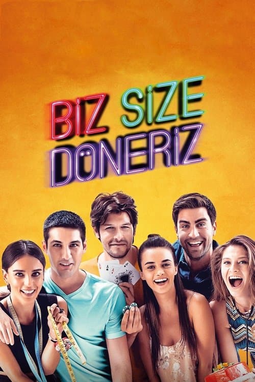 Biz Size Döneriz poster