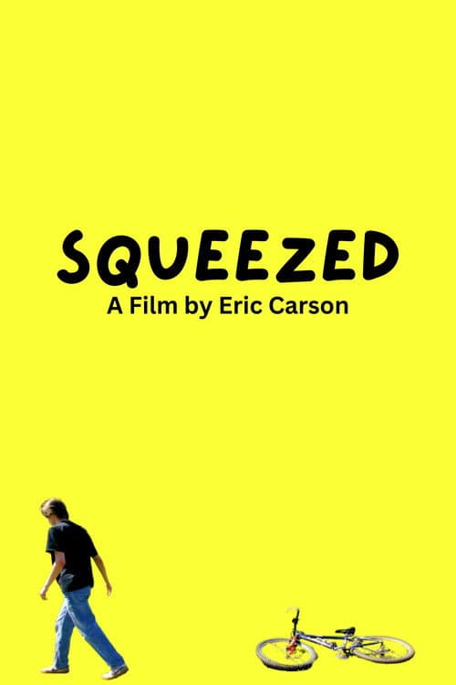 Squeezed poster
