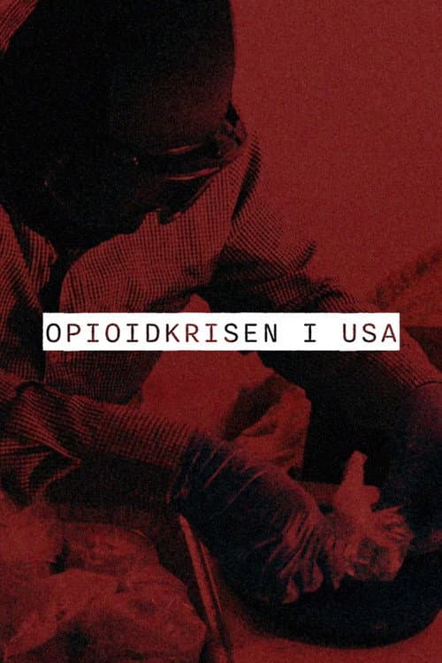 Opioidkrisen i USA poster