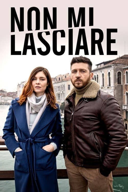 Non mi lasciare poster