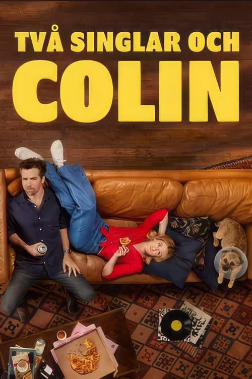 Två singlar och Colin poster