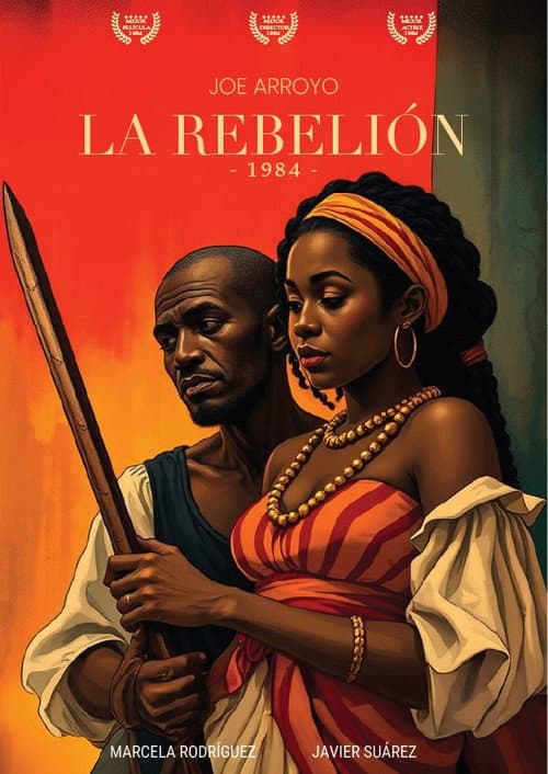 La Rebelión: Historia de nuestras raíces poster