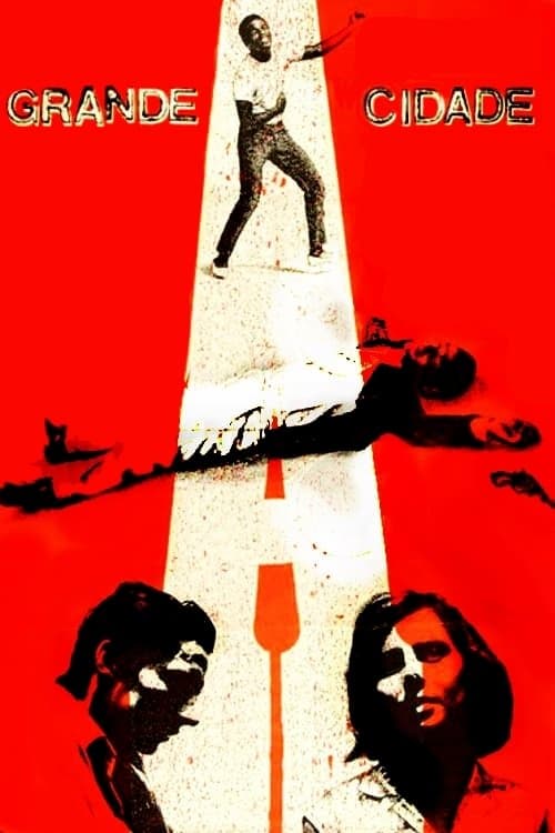A Grande Cidade poster