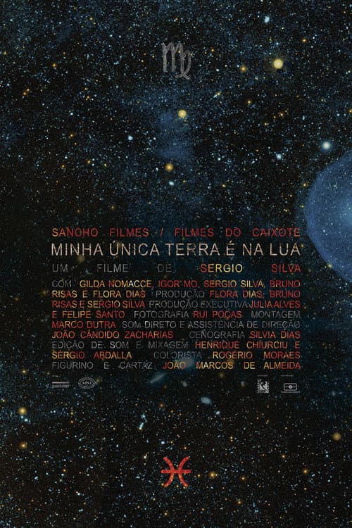 Minha Única Terra É Na Lua poster